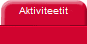 Aktiviteetit